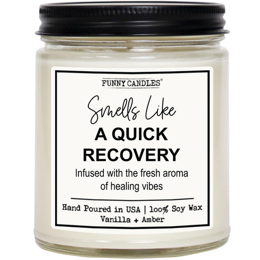 Funny Candles - Get Well Soon “Smells Like a Quick Recovery Infused with Healing Vibes” – 100% Soy Wax, Vanilla Scent – Feel Better Gift for Friends, Coworkers, Her, Him – Made in USA