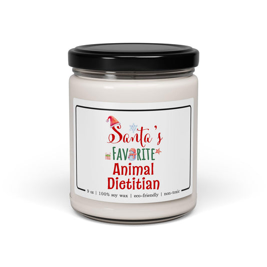 Santa's Favorite Animal Dietitian Candle - Christmas Gifts for Veterinary Nutritionist Staff Employee Boss Manager Party Decor - Xmas, New Year - 9oz Soy Wax Cinnamon Vanilla Scent